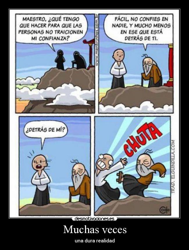 Muchas veces - una dura realidad