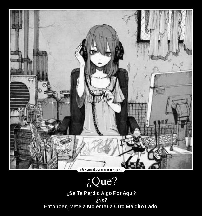 ¿Que? - 