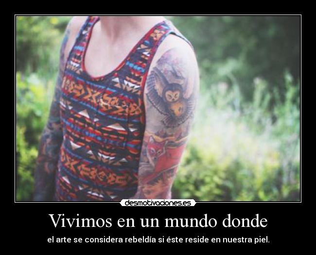 Vivimos en un mundo donde - 