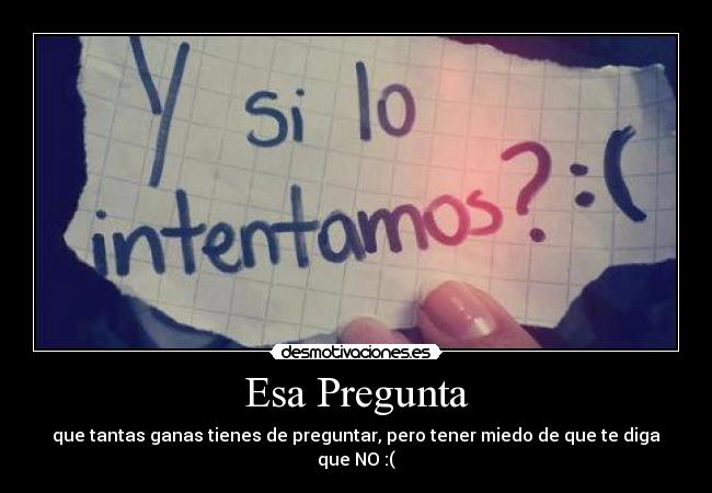 Esa Pregunta -