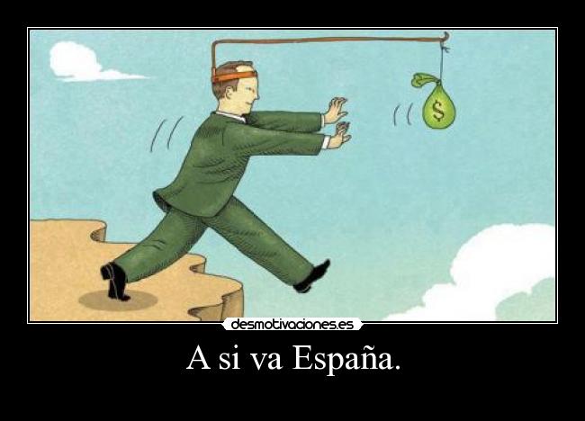 A si va España. - 