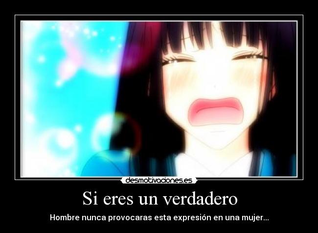 Si eres un verdadero -