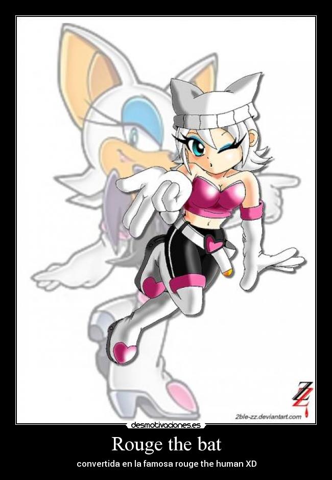 Rouge the bat - convertida en la famosa rouge the human XD
