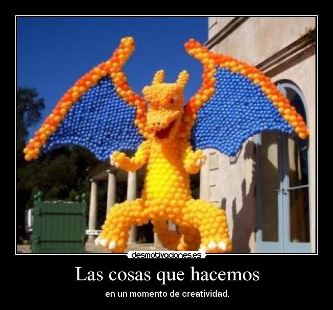 Las cosas que hacemos -