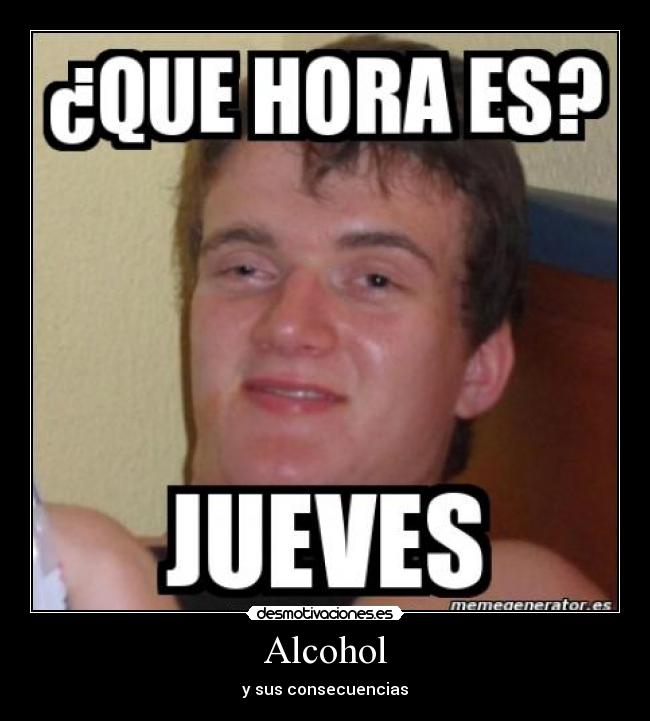 Alcohol - y sus consecuencias