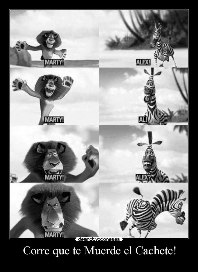 Corre que te Muerde el Cachete! -