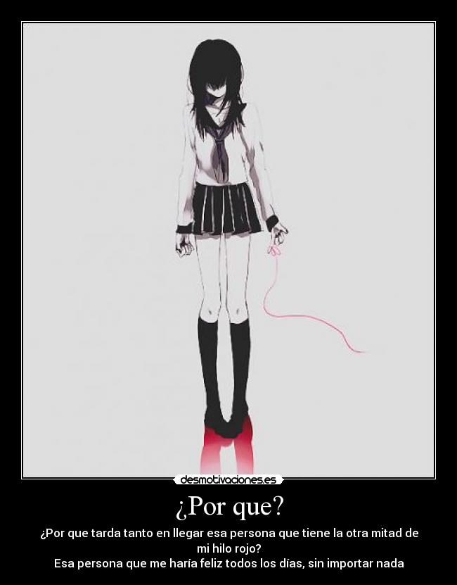 ¿Por que? -