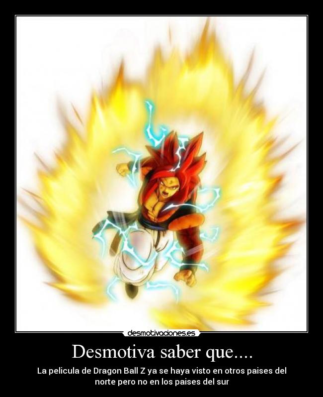 Desmotiva saber que.... -