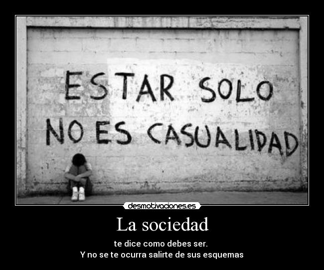 La sociedad - 
