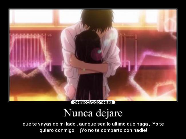 Nunca dejare -