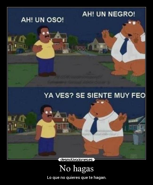 No hagas -