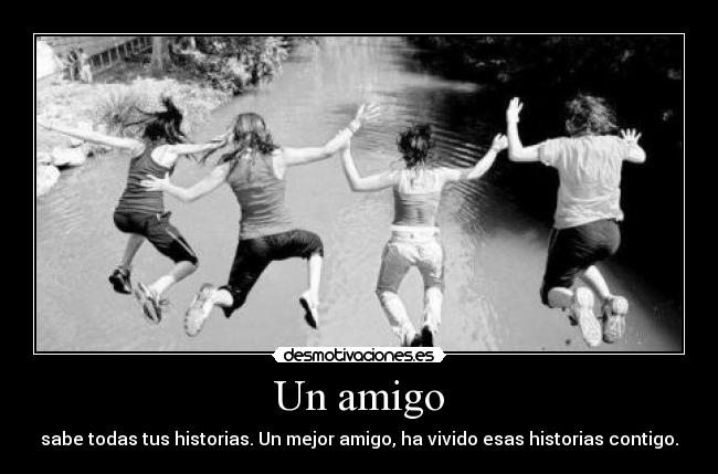 Un amigo -
