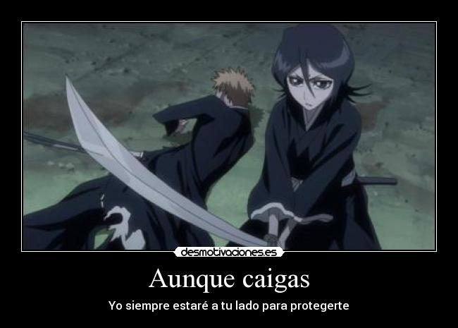 Aunque caigas - Yo siempre estaré a tu lado para protegerte