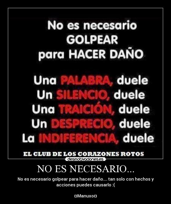 NO ES NECESARIO... - 