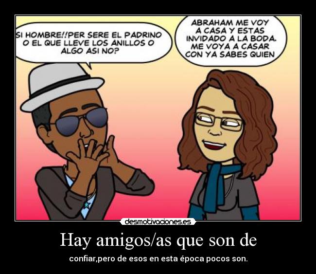 carteles amigos desmotivaciones