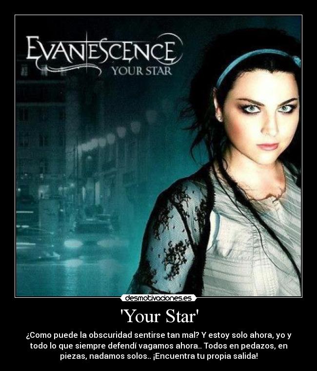 carteles evanescence your star desmotivaciones
