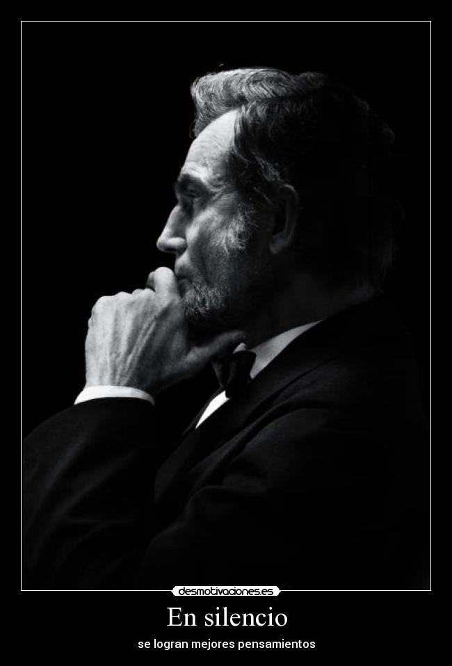 carteles silencio silencio logran mejores pensamientos desmotivaciones