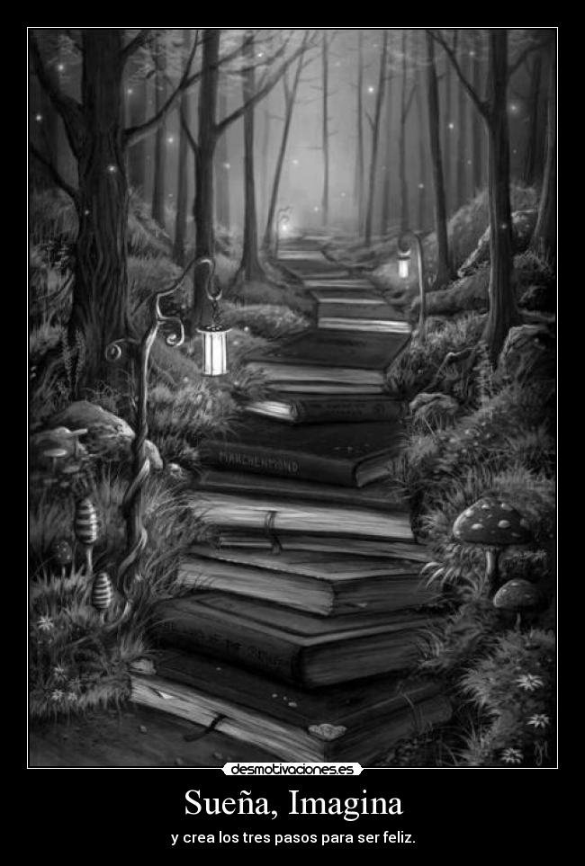 Sueña, Imagina -