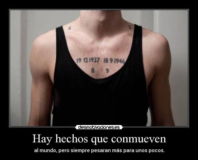 Hay hechos que conmueven -