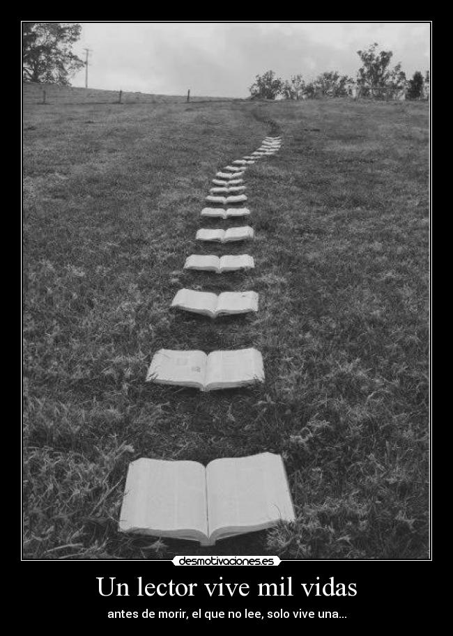 Un lector vive mil vidas - 