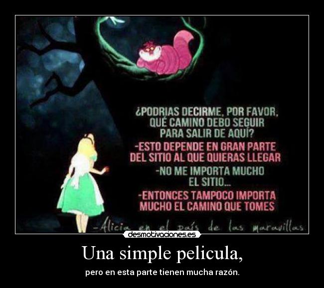 Una simple pelicula, -