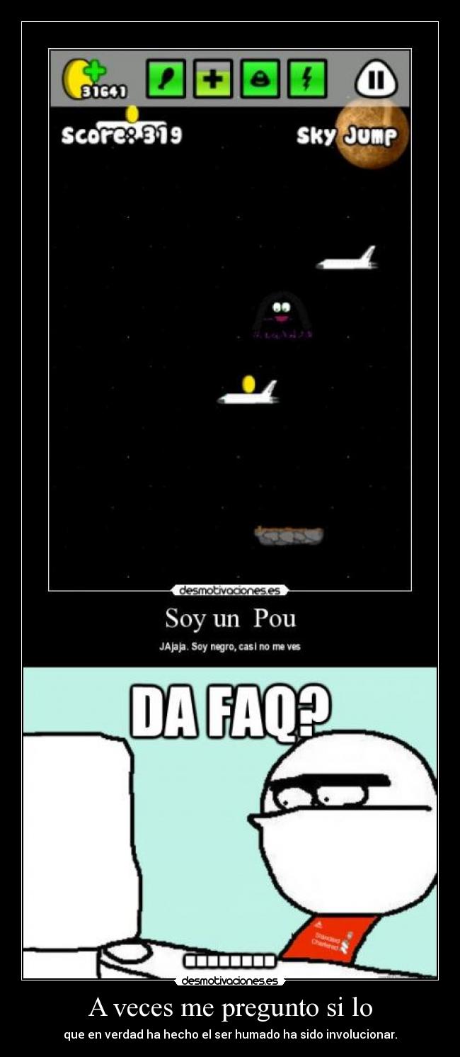 A veces me pregunto si lo - 