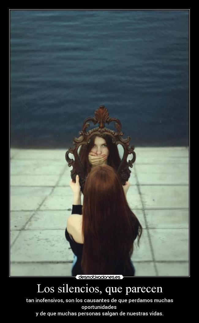 Los silencios, que parecen -