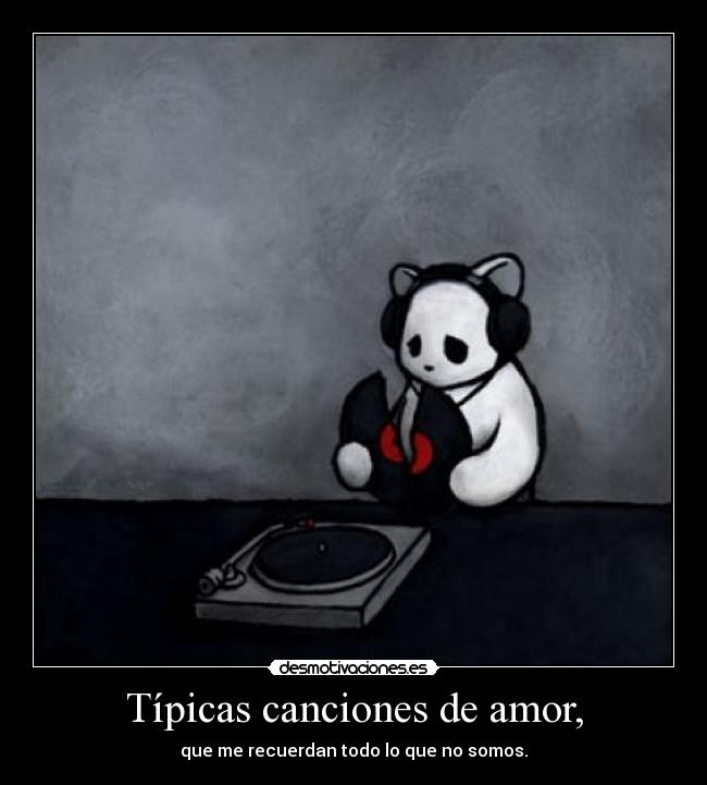 carteles amor musica desmotivaciones