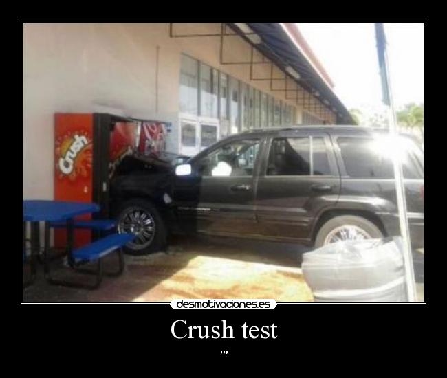 Crush test - 