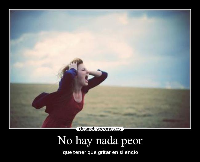 carteles hay nada peor desmotivaciones