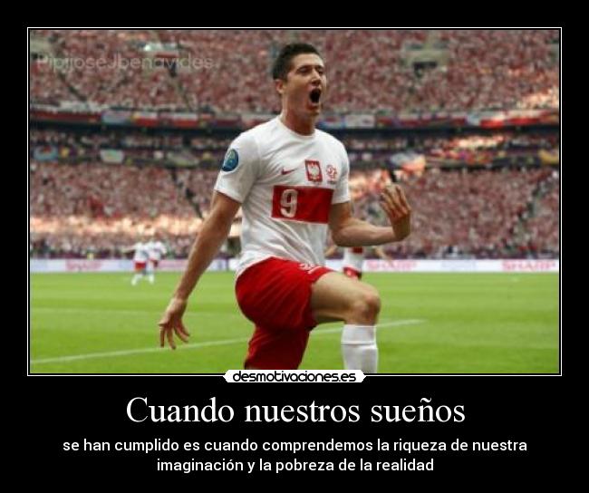 Cuando nuestros sueños - se han cumplido es cuando comprendemos la riqueza de nuestra
imaginación y la pobreza de la realidad