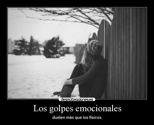 Los golpes emocionales -