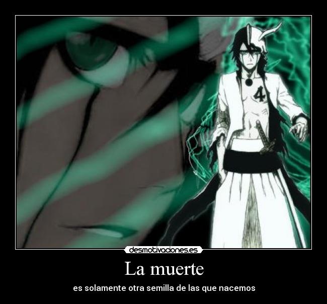 La muerte - es solamente otra semilla de las que nacemos