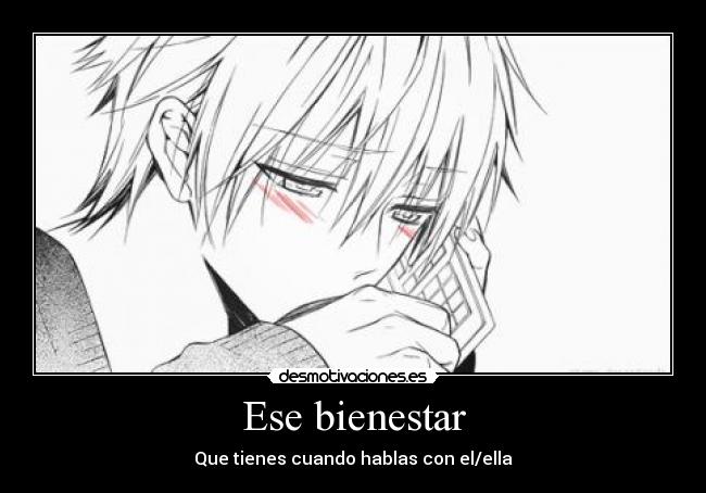 Ese bienestar -
