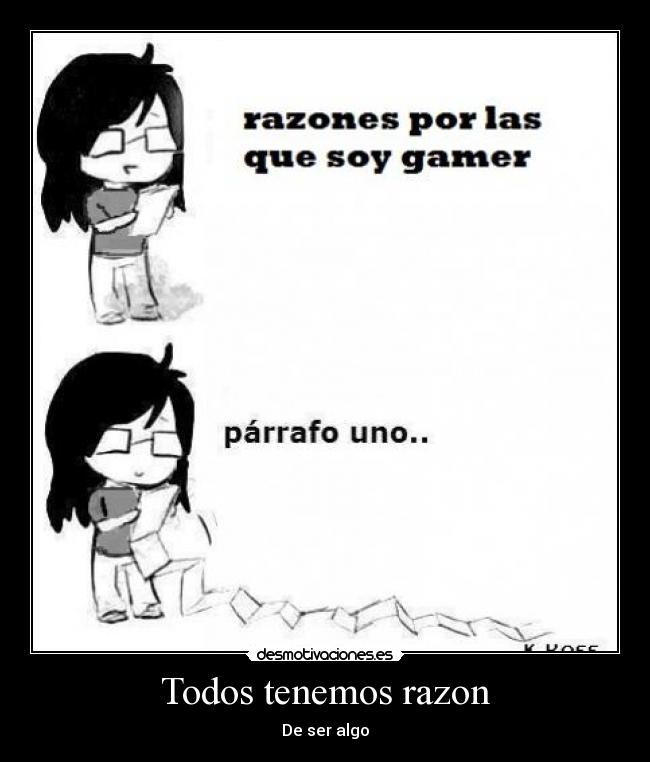 Todos tenemos razon -