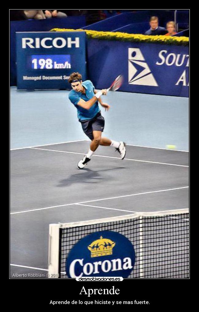 Aprende - Aprende de lo que hiciste y se mas fuerte.