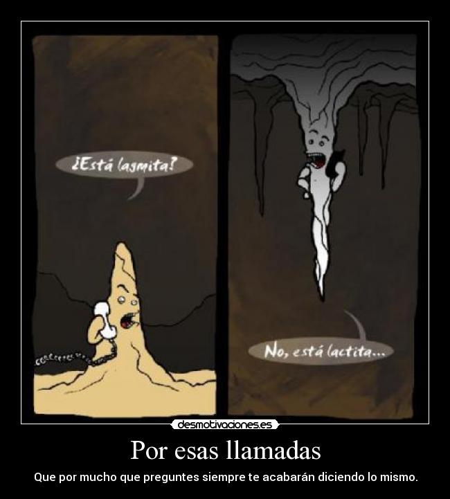 carteles estalactita estalagmita desmotivaciones