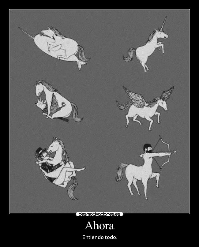 Ahora - Entiendo todo.