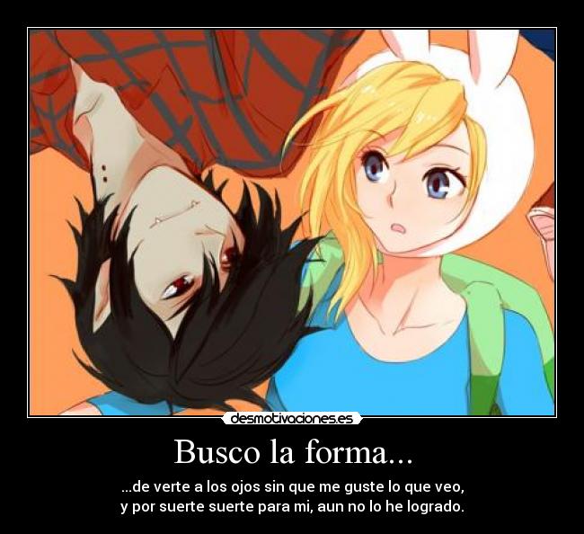 Busco la forma... -