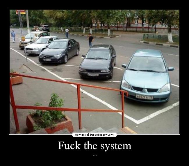 Fuck the system - 