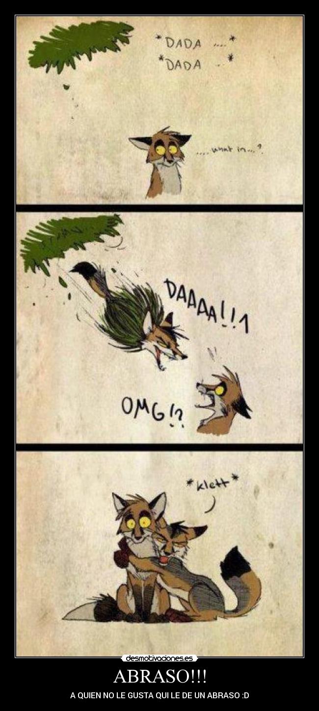 ABRASO!!! - A QUIEN NO LE GUSTA QUI LE DE UN ABRASO :D