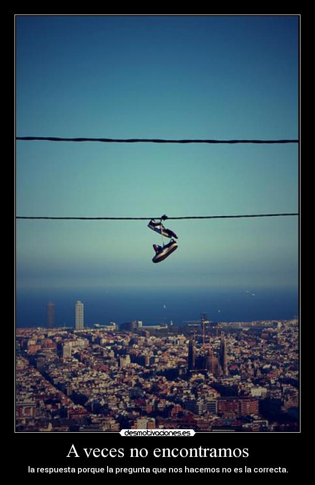 A veces no encontramos -