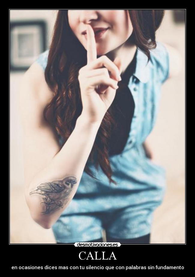 carteles callar silencio palabras amor dolor calla fundamento desmotivaciones
