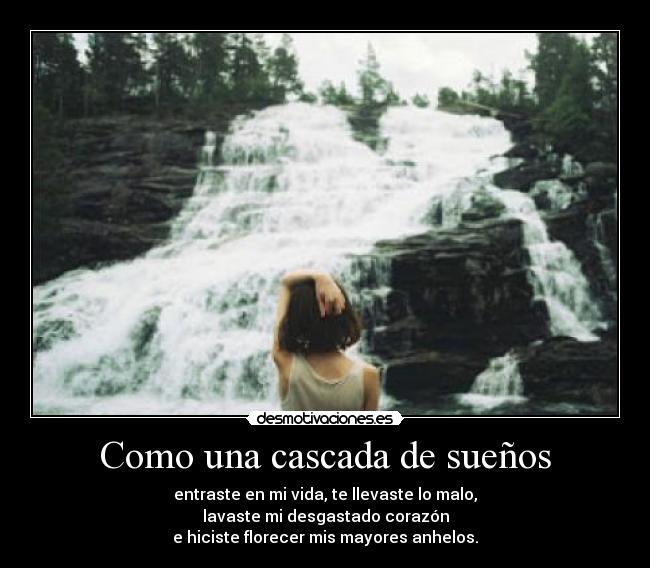 Como una cascada de sueños -