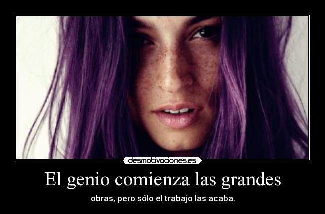 El genio comienza las grandes - 