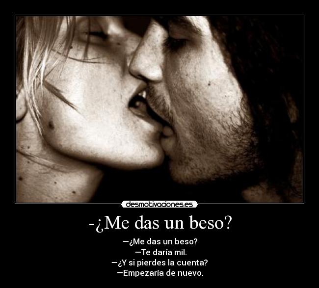 -¿Me das un beso? - 