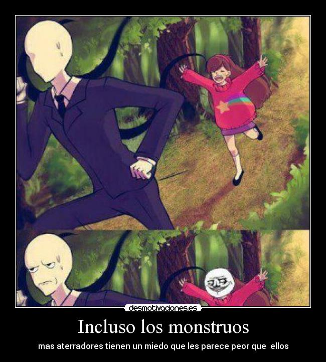 Incluso los monstruos - 