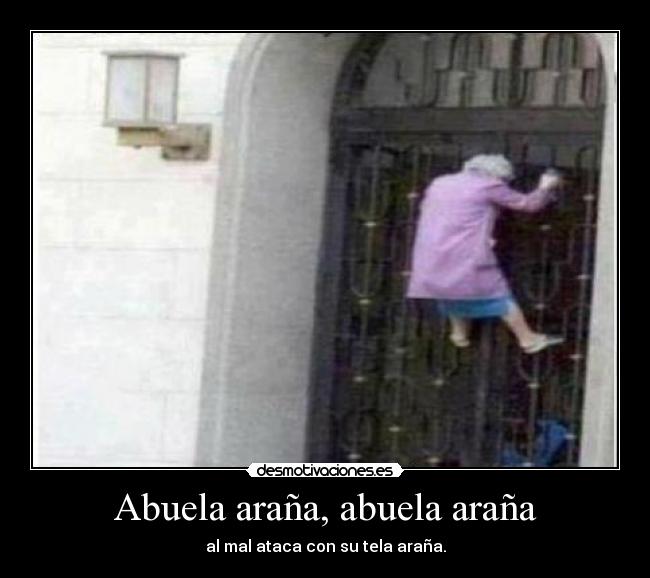 Abuela araña, abuela araña -