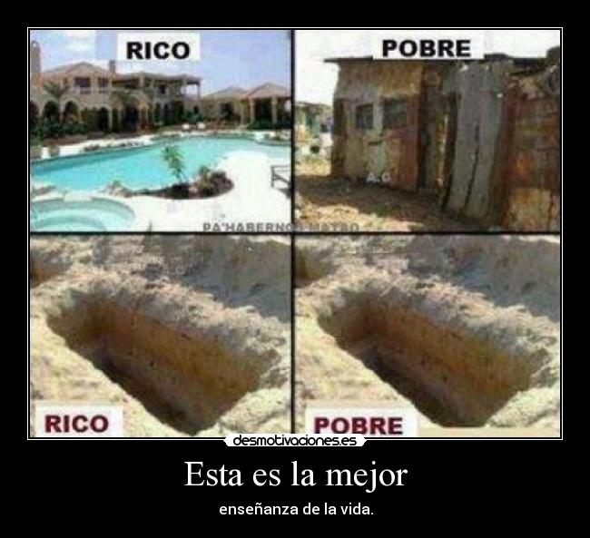 Esta es la mejor - enseñanza de la vida.