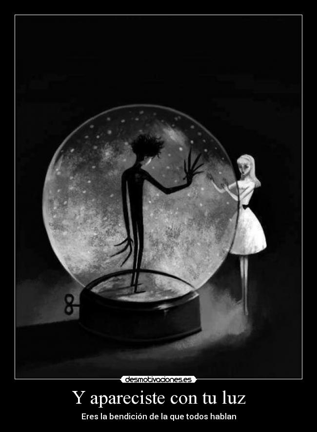 Y apareciste con tu luz - 